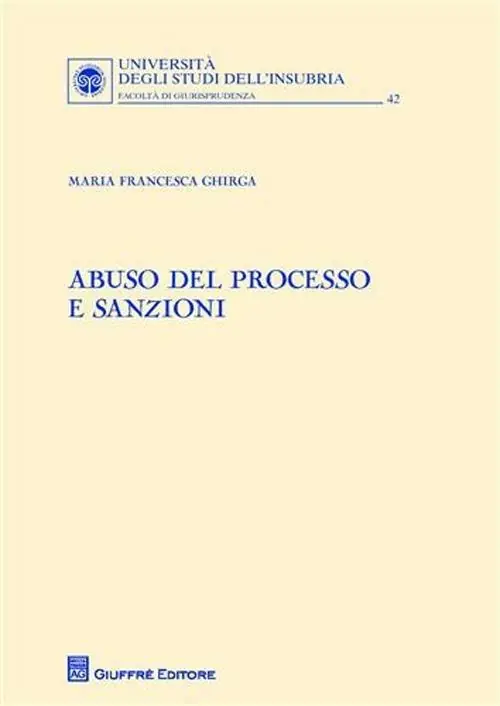 Di Tendenza Abuso del processo e sanzioni