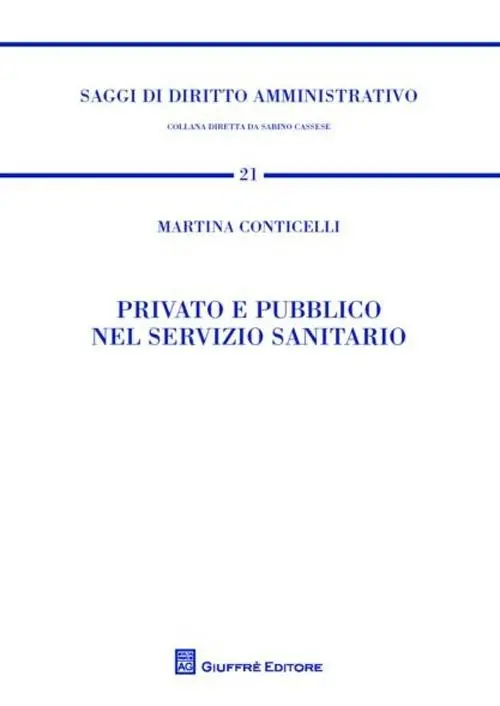 Affare Privato e pubblico nel servizio sanitario