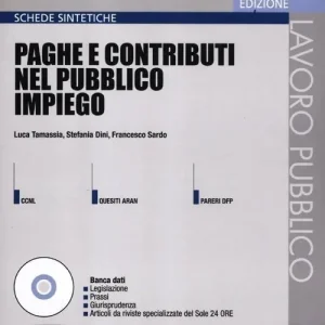 A Buon Prezzo Paghe e contributi nel pubblico impiego. Con CD-ROM