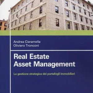 Scelto Dai Clienti Asset management. La gestione strategica dei portafogli immobiliari