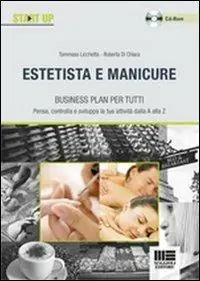 Compra Online Estetista e manicure. Business plan per tutti. Con CD-ROM