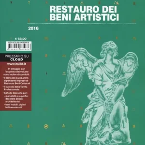Super Prezzo Restauro dei beni artistici. Prezzario 2016