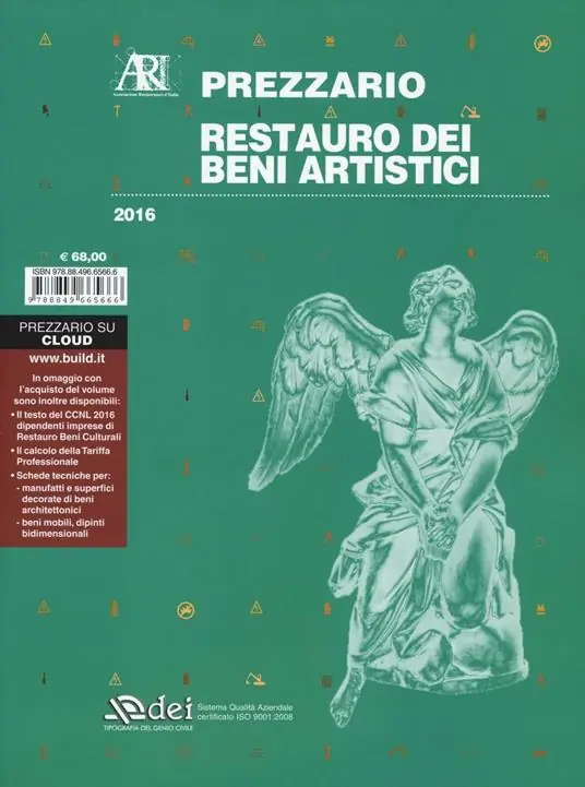 Super Prezzo Restauro dei beni artistici. Prezzario 2016