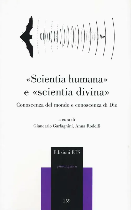 «Scientia humana» e «scientia divina». Conoscenza del mondo e conoscenza di Dio Prezzo Basso