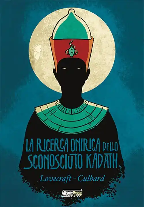 Quantità Limitata La ricerca onirica dello sconosciuto Kadath