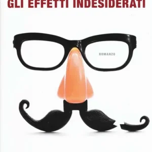 Gli effetti indesiderati Nuovo Arrivo
