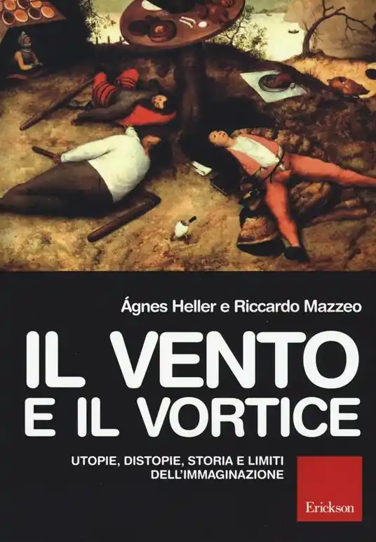 Ultima Occasione Il vento e il vortice. Utopie, distopie, storia e limiti dell‘immaginazione