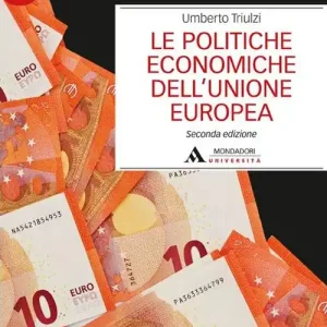 Direttamente Dal Produttore Le politiche economiche dell‘Unione Europea