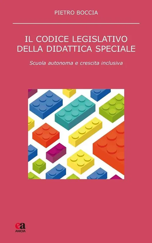 Bestseller Il codice legislativo della didattica speciale. Scuola autonoma e crescita inclusiva