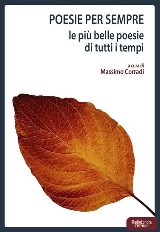 Affare Poesie per sempre. Le più belle poesie di tutti i tempi