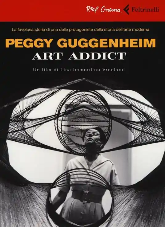 Peggy Guggenheim. Art addict. DVD. Con libro Popolare
