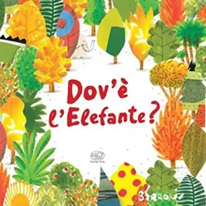 Più Venduto Dov‘è l‘elefante? Ediz. illustrata