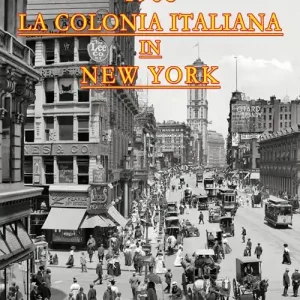 La colonia italiana in New York 1908 Esclusivo
