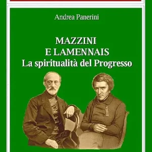 Super Prezzo Mazzini e Lamennais. La spiritualità del progresso