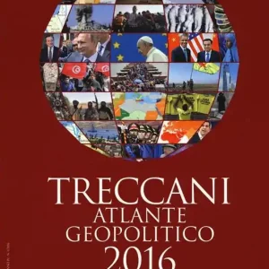 Offerta Limitata Treccani. Atlante geopolitico 2016