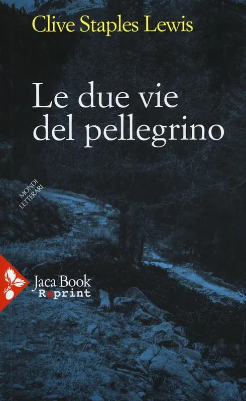 Sconto Le due vie del pellegrino
