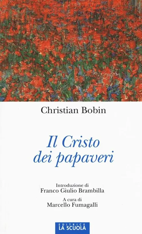 Il Cristo dei papaveri Ultimissimo Modello
