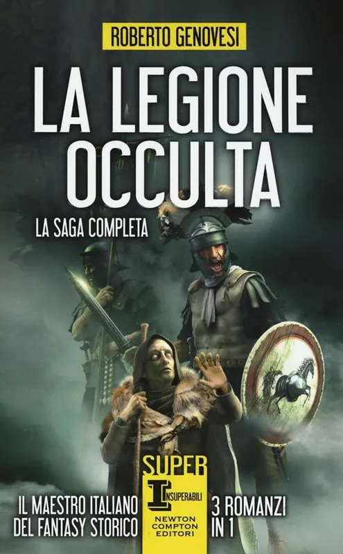 Popolare La legione occulta. La saga completa La legione occulta dell‘impero romano-Il comandante della legione occulta-Il ritorno della legione occulta. Il re dei giudei