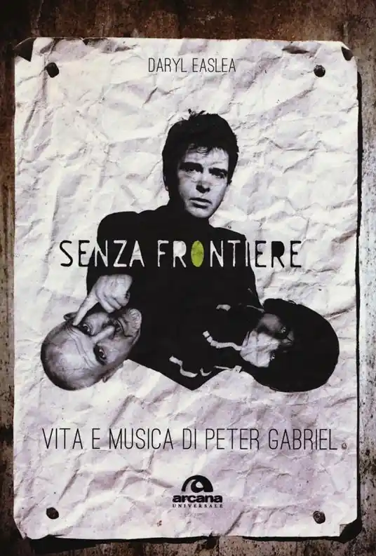 Senza frontiere. Vita e musica di Peter Gabriel Prezzo Basso