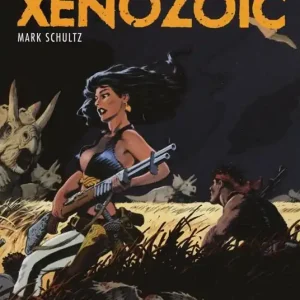 Promozione Esclusiva I signori della terra. Xenozoic. Vol. 2