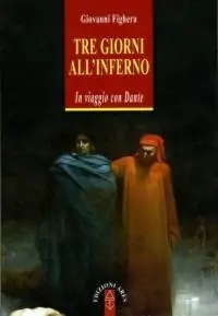 Bestseller Tre giorni all‘Inferno. In viaggio con Dante
