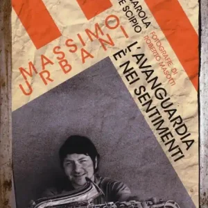 Promo Stagionale Massimo Urbani. L‘avanguardia è nei sentimenti