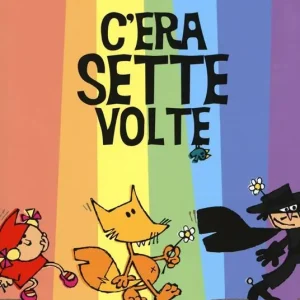 Offerta Lampo C‘era sette volte