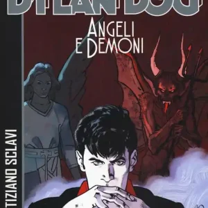 Angeli e demoni. Dylan Dog Offerta