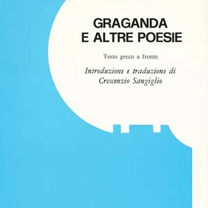 Must-Have Graganda e altre poesie. Testo greco moderno a fronte