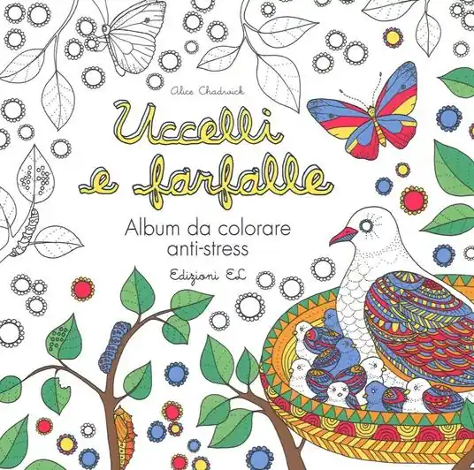 Ordina Subito Uccelli e farfalle. Album da colorare anti-stress. Ediz. illustrata