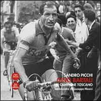 Gino Bartali. Campione toscano A Buon Prezzo