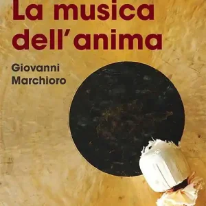 La musica dell‘anima Non Perdere