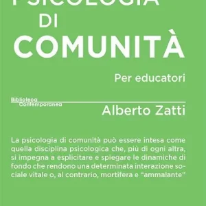 Must-Have Psicologia di comunità per educatori