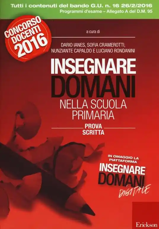 Soddisfatti O Rimborsati Insegnare domani nella scuola primaria. Prova scritta. Concorso docenti 2016. Con aggiornamento online