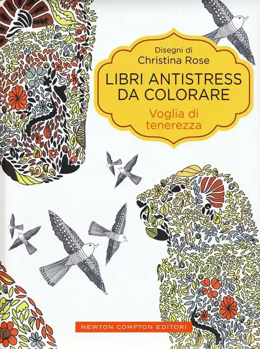 Offerta Speciale Voglia di tenerezza. Libri antistress da colorare