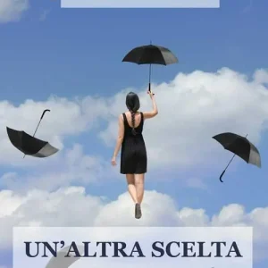 Bestseller Un‘altra scelta