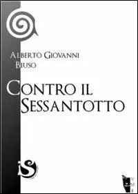 Contro il Sessantotto Ultima Occasione