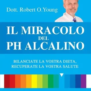 Il miracolo del pH alcalino. DVD Occasione Imperdibile