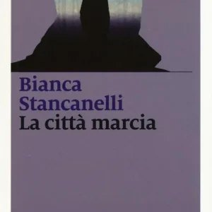 La città marcia Compra Online