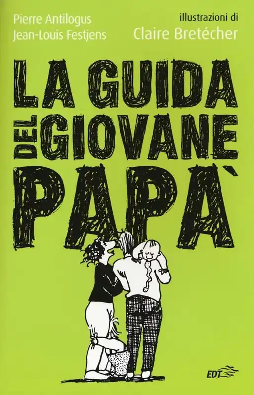 La guida del giovane papà Compra Oggi Stesso