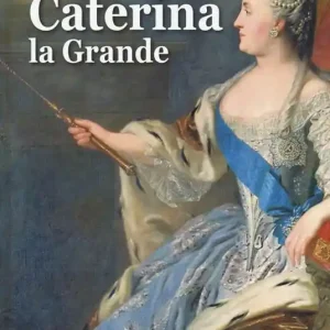 Offerta Caterina la Grande