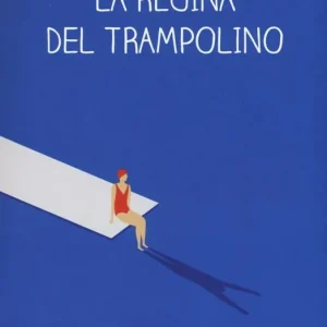 Bestseller La regina del trampolino