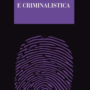 Elementi di criminologia e criminalistica Occasione
