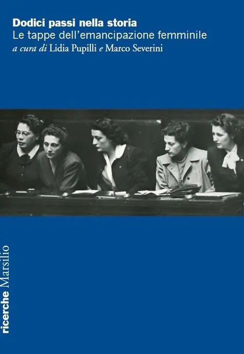 Dodici passi nella storia. Le tappe dell‘emancipazione femminile Promozione Esclusiva