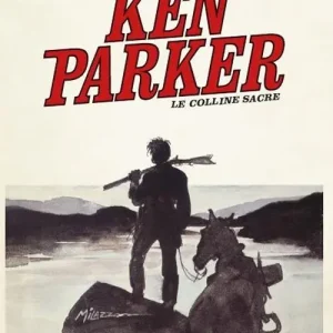 Promozione Le colline sacre. Ken Parker classic. Vol. 31