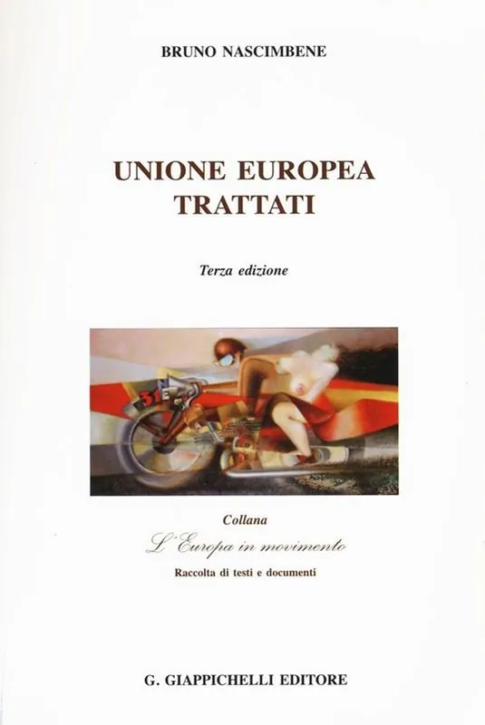 Occasione Unione Europea. Trattati