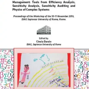 Spedizione Espresso Challenges of big data for economic modeling and management. Tools from efficiency analysis, sensitivity analysis, sensitivity auditing and physics of complex system