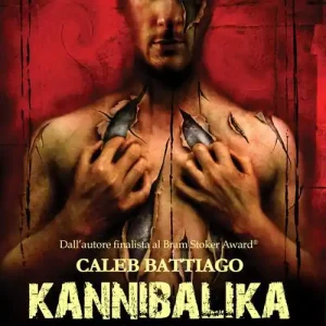 Quantità Limitata Kannibalika. La carne e la morte