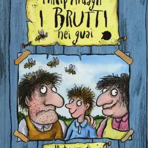 I Brutti nei guai. Ediz. illustrata Ultima Occasione
