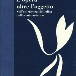 L‘opera oltre l‘oggetto. Sull‘esperienza simbolica dell‘evento artistico Pagamento Sicuro